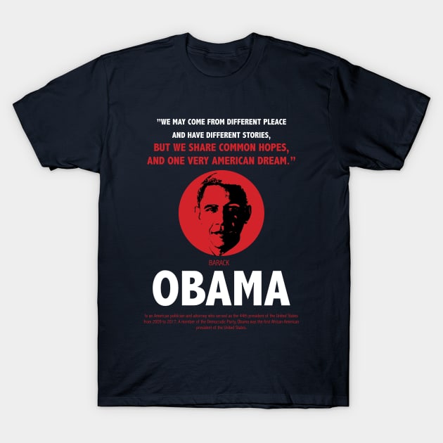 Barack Obama T-Shirt by ZUNAIRA